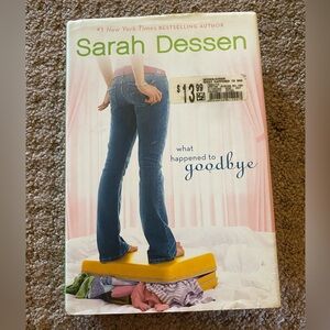 What happened to goodbye by Sarah Dessen